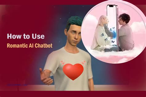 How To Use Romantic AI Chatbot? - Your Guide To Building A Digital Romance - AiTechtonic