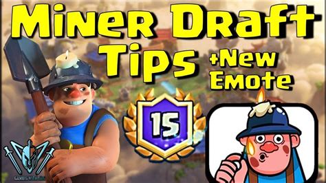 MINER DRAFT Challenge Tips | NEW Miner Emote | 15 Win | Free Legendary | Clash Royale with ...