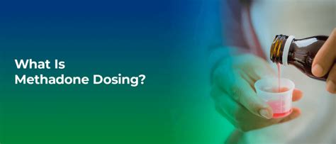 What Is Methadone Dosing? | Medmark