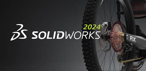 SOLIDWORKS 2024 - New Products and Features | GoEngineer