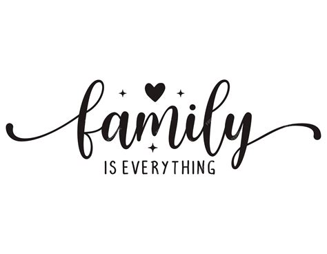 Premium Vector | Family is everything quote lettering with white background