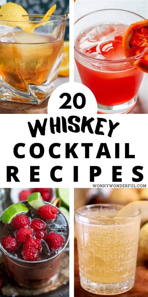 20 DIVINE WHISKEY COCKTAILS + WonkyWonderful