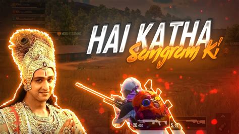 Hai Katha Sangram Ki | Pubg Mobile Montage | Mahabharat Title Song ॐ - YouTube