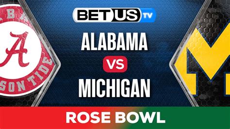 Rose Bowl: Alabama vs Michigan Preview & Analysis