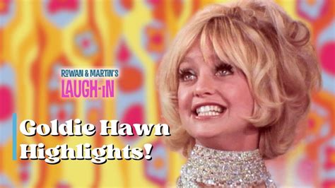 Goldie Hawn | Highlights | Rowan & Martin's Laugh-In - YouTube