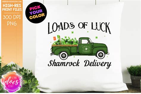 Loads of Luck Shamrock Delivery Truck - Choose your Color - Sublimatio ...