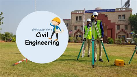 3 Must-Have Skills For A Civil Engineering