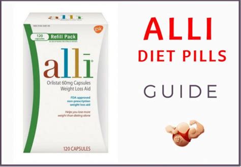 Alli Pills Review - About Alli Diet Pills - Alli Weight Loss Pills