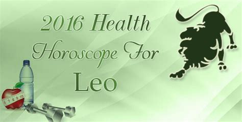 2016 Health Horoscope For Leo - Ask My Oracle