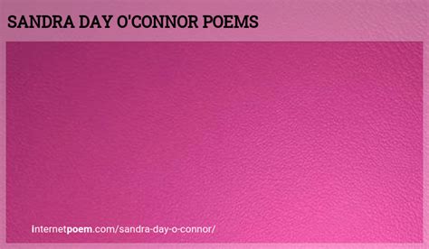 Sandra Day O'connor Poems