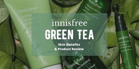 Innisfree Green tea products Review