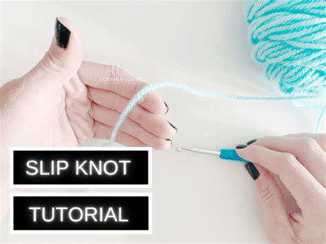 Slip Knot Crochet Tutorial for Beginners