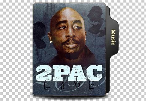 Tupac Shakur Tupac: Resurrection 2Pac Live Hit 'Em Up Death Row Records PNG, Clipart, 2 Of ...