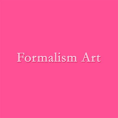 Formalism Art