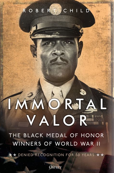 Sep 15 | Book Talk: Immortal Valor: The Black Medal of Honor Recipients of World War II By ...