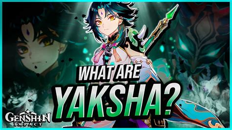 What are Yaksha? | Genshin Impact Lore - YouTube