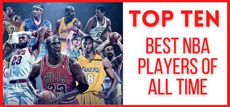 Top 10 Best NBA Players Of All Time - All Top Ten