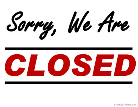 Printable Sorry We are Closed Sign