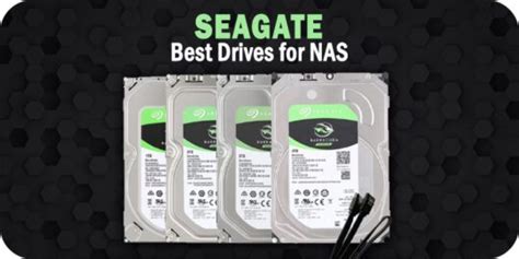 The 3 Best Seagate NAS Drives to Consider for 2023