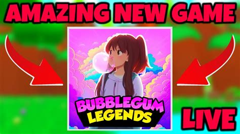 BUBBLE GUM LEGENDS IS OUT NOW! (Live) - YouTube