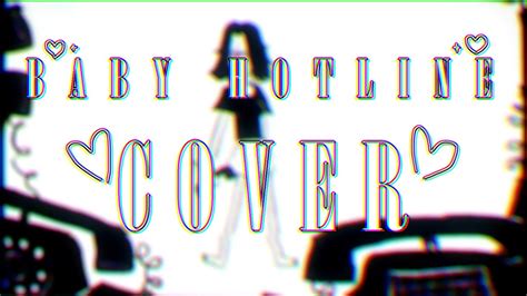 Baby Hotline (Cover) - YouTube