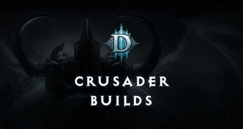 Best Crusader Builds - Diablo 3 - Diablo Tavern