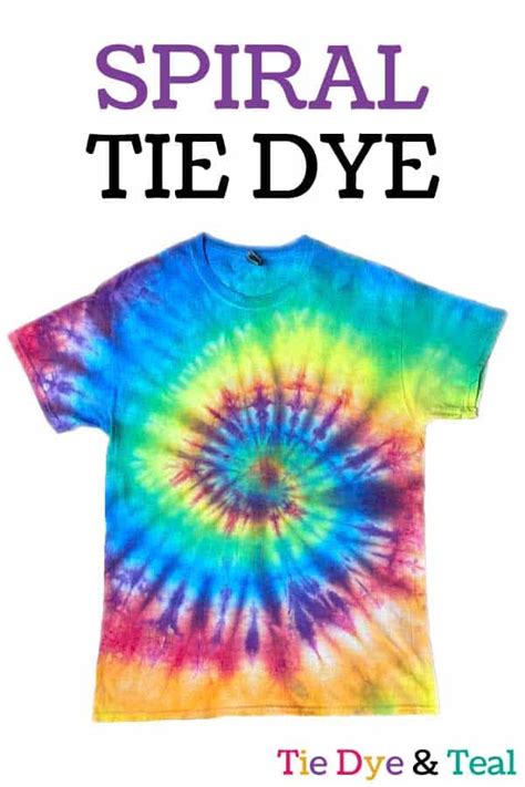 How To Spiral Tie Dye - Tie Dye And Teal