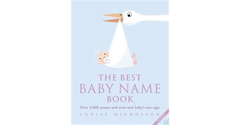 The Best Baby Name Book: Over 3,000 Names and Your New Baby’s Star Sign ...