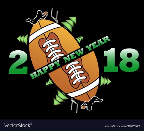 Happy new year 2018 and football Royalty Free Vector Image