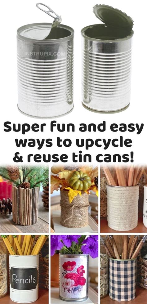 Awesome Ways To Upcycle a TIN CAN! (Cheap & Easy) | Tin can crafts, Recycled tin cans, Painted ...