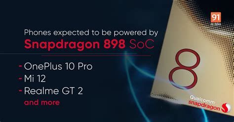 Upcoming smartphones with Snapdragon 8 Gen 1 aka Snapdragon 898 chipset ...