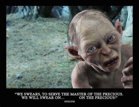 My Precious Gollum Quotes. QuotesGram