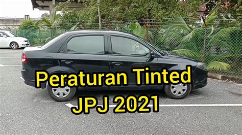 peraturan tinted JPJ 2021 - YouTube