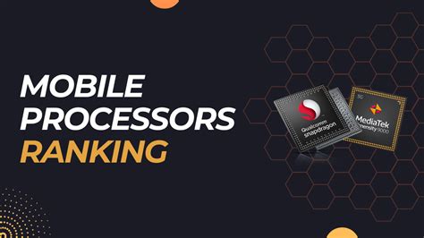 Top 10 mobile processors ranking list (2024) | 91mobiles.com