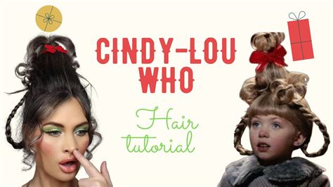 CINDY-LOU WHO HAIR TUTORIAL - YouTube