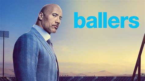 Ballers TV Show: Watch All Seasons, Full Episodes & Videos Online In HD Quality On JioCinema