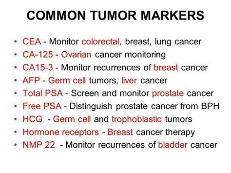 Common Tumor marker... muscle ( Note: CEA ) " CEA is a Glycoprotein ...