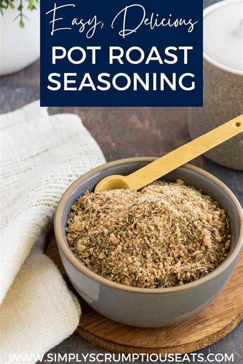 Pot Roast Seasoning - Simply Scrumptious Eats