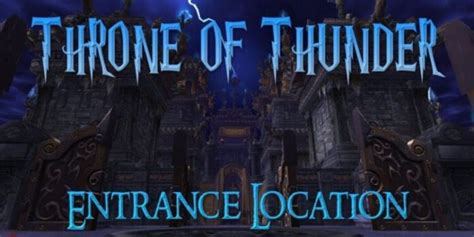 Where is the Throne of Thunder Entrance?