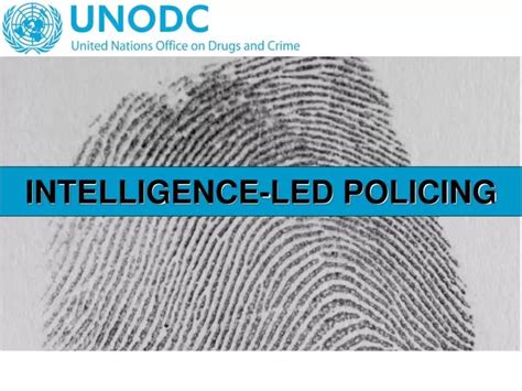 PPT - INTELLIGENCE-LED POLICING PowerPoint Presentation - ID:5473942