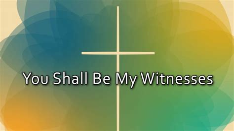 You Shall Be My Witnesses – Feb 3rd, 2019 | Crosspoint Church Online