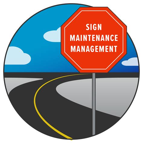 Sign Maintenance Management - Nevada Local Technical Assistance Program