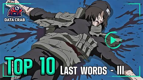 The Top 10 Last Words of Characters In Naruto | Part III | Naruto ...