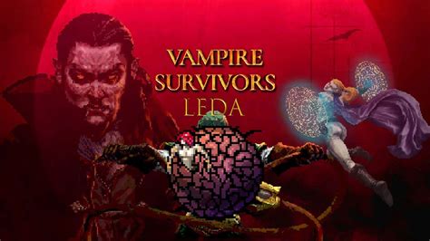 Playing Leda: Vampire Survivors - YouTube