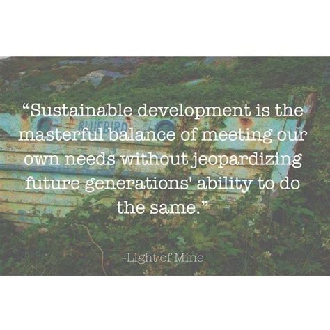 Quotes about Sustainable Development (86 quotes)