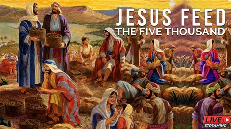 Jesus Feed the Five Thousand - Bible Message, Matthew 14:17‭-‬19, July 21, 2020 - YouTube