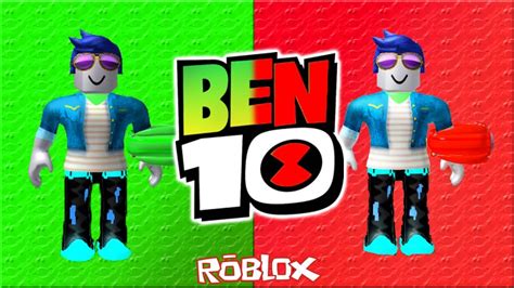 BEN 10 VS BEN 10 MALVADO EN ROBLOX | BEN 10 ARRIVAL OF ALIENS ROBLOX - YouTube