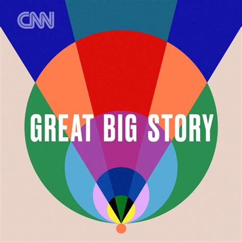 Great Big Story - Podcast on CNN Audio