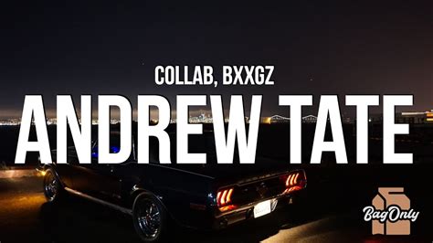 Andrew Tate - Collab & Bxxgz | Shazam