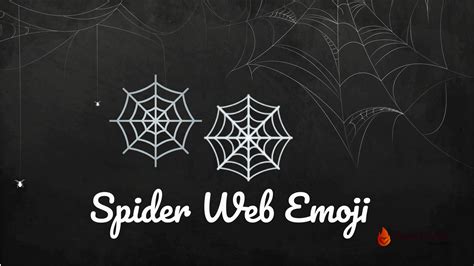 🕸️Spider Web Emoji-Meaning, Copy, ️ & Paste 📝